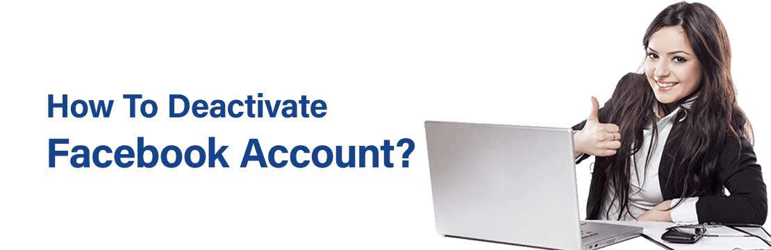 How To Deactivate Facebook Account?